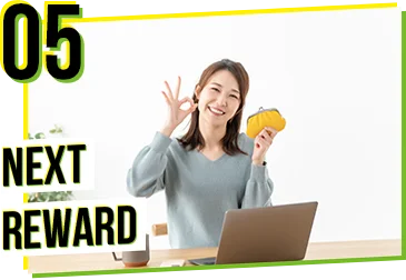 05 NEXT REWARD